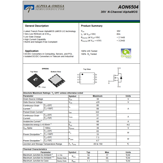 AON6504 30V 85A AlphaMOS N-Channel Power MOSFET DFN5x6 AON6504 30V 85A AlphaMOS N-Channel Power MOSFET DFN5x6