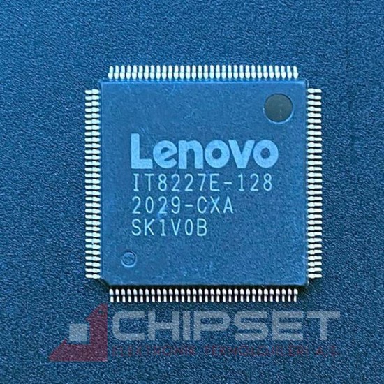 IT8227E-128 CXA/CXS REFURBISHED IT8227E-128 CXA/CXS REFURBISHED